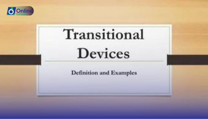 Lesson 05: Appropriate Transitional Devices